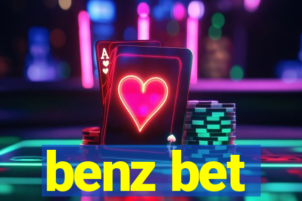 benz bet